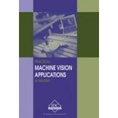 MV-E - Practical Machine Vision Applications in Industry