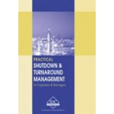 SH-E - Practical Shutdown & Turnaround Management for Engineers and Managers