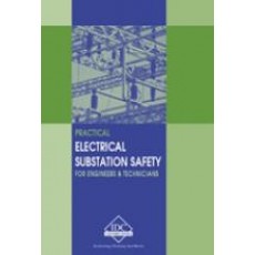 EV-E - Practical Electrical Substation Safety for Engineers and Technicians
