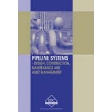 PA-E - Pipeline Systems - Design, Construction, Maintenance and Asset Management