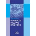 PT-E - Fundamentals of Process Plant Layout and Piping Design