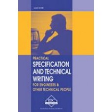 TW-E - Specification and Technical Writing for Engineers and Other Technical People